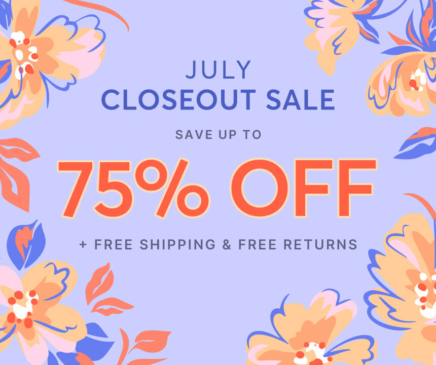 July Closeout Sale