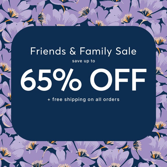 Friends & Family Sale