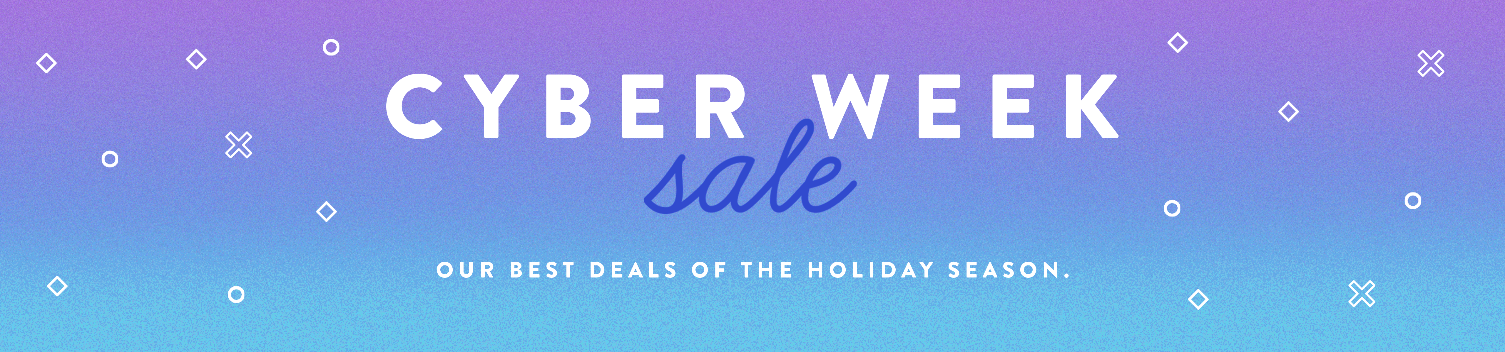 Cyber Week Sale