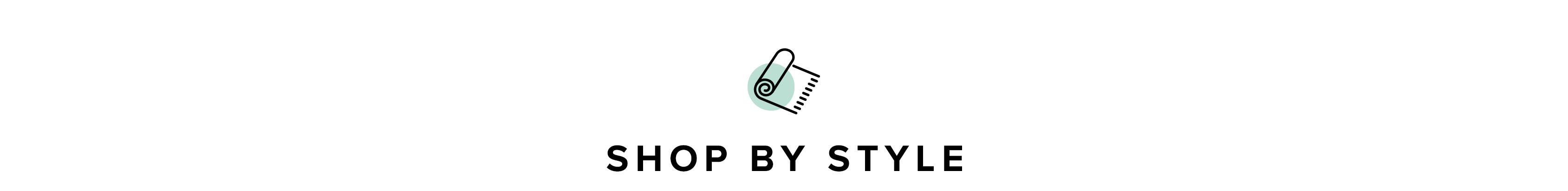 Shop by Style