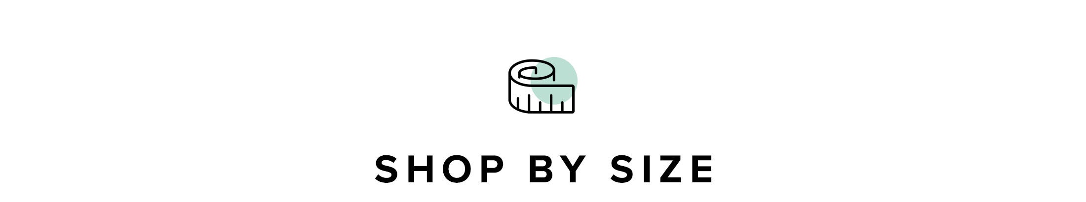 Shop by Size