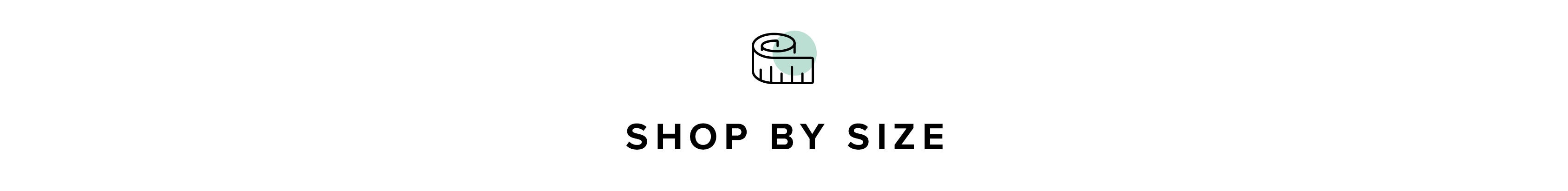 Shop by Size