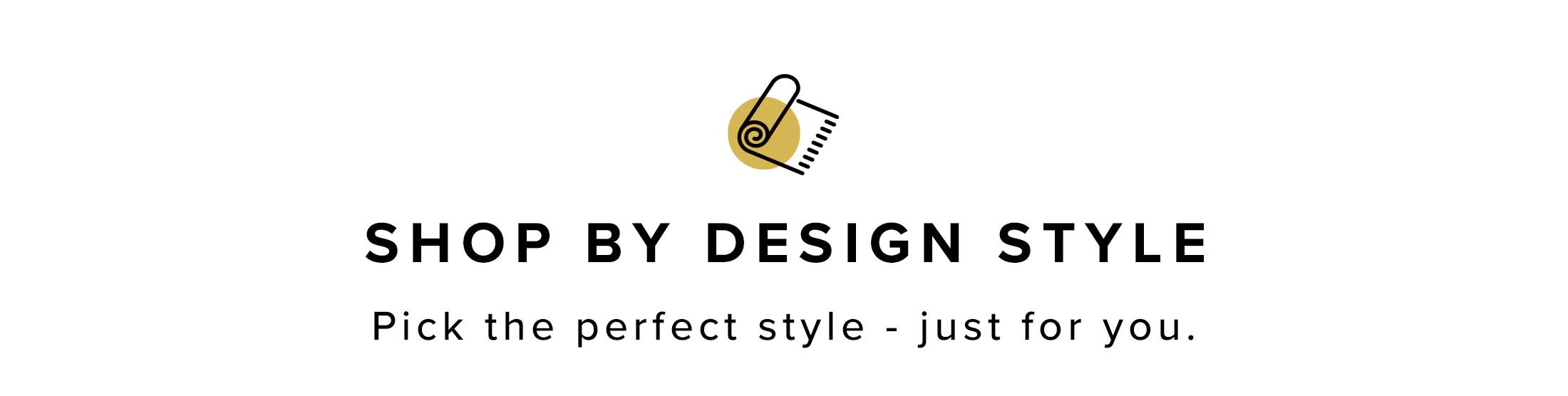 Shop by Style