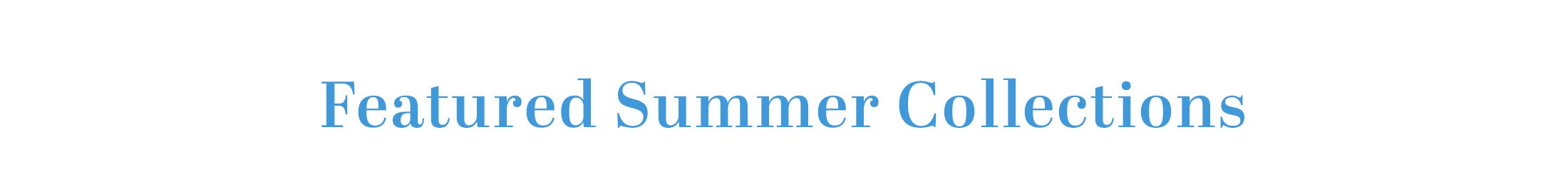 Summer Favorites