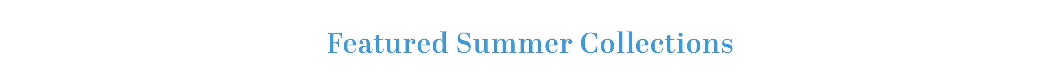 Summer Favorites