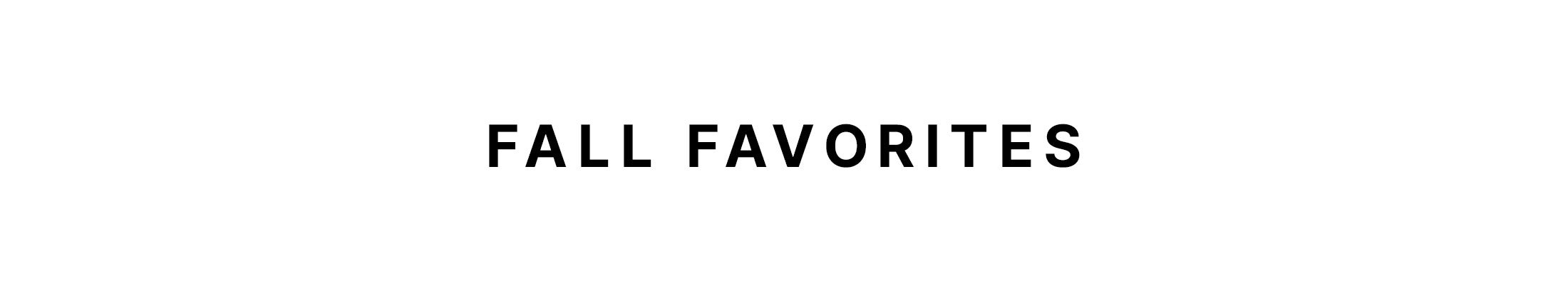 Fall Favorites