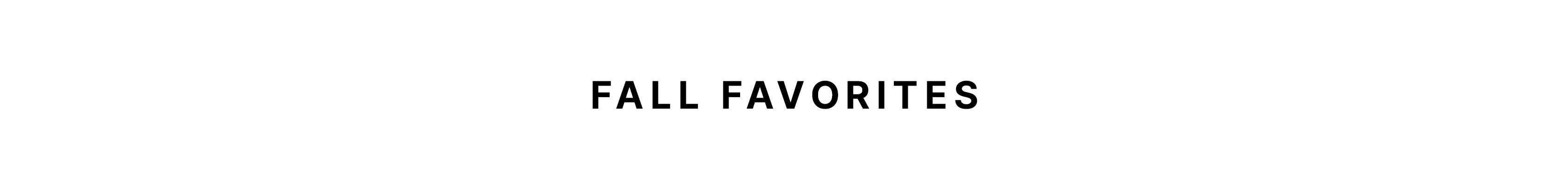 Fall Favorites