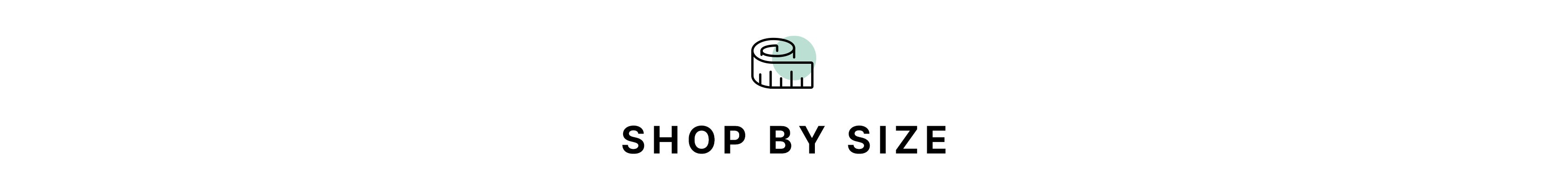 Shop by Size