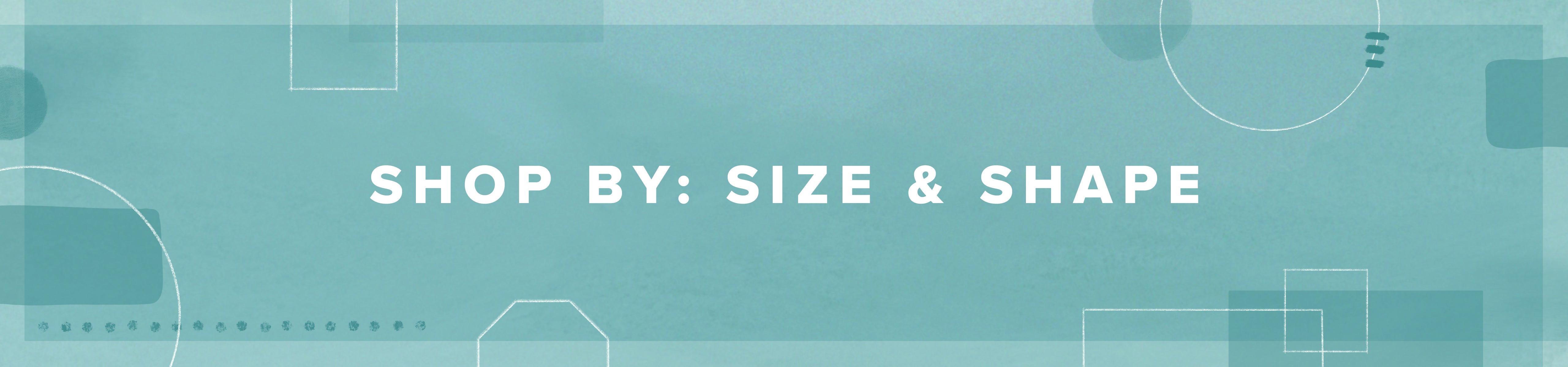 Size and Shape